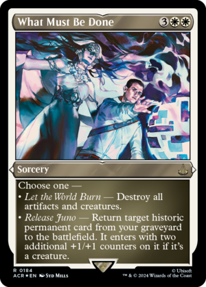 MTG ACR - 184 What Must Be Done.png